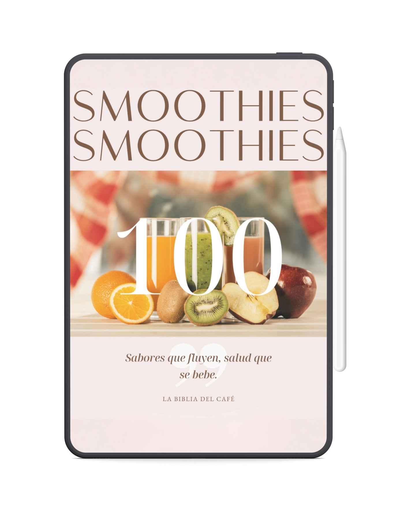 100 RECETAS DE SMOOTHIES EXTRA